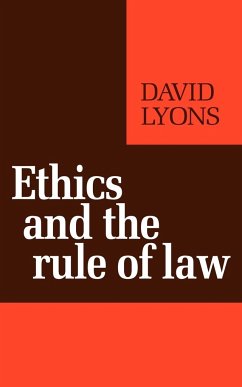 Ethics and the Rule of Law - Lyons, David