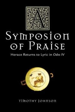 A Symposion of Praise - Johnson, Timothy