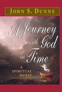 A Journey with God in Time - Dunne, John S.