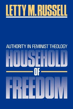 Household of Freedom - Russell, Letty M.