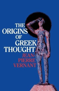 The Origins of Greek Thought - Vernant, Jean-Pierre