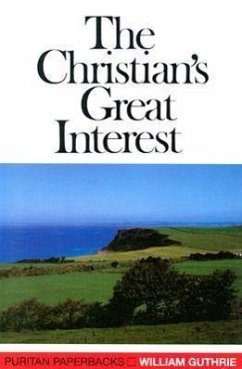 Christians Great Interest - Guthrie, William; Guthrie, W.