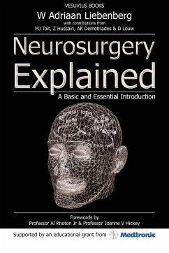 Neurosurgery Explained - Liebenberg, Willem Adriaan