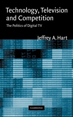 Technology, Television, and Competition - Hart, Jeffrey A.; Jeffrey a., Hart