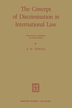 The Concept of Discrimination in International Law - Vierdag, E. W.