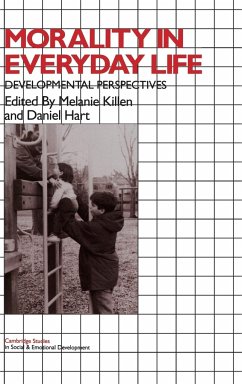 Morality in Everyday Life - Killen, Melanie / Hart, Daniel (eds.)