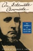 An Intimate Chronicle: The Journals of William Clayton