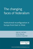 The Changing Faces of Federalism