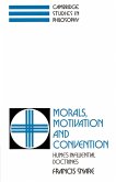 Morals, Motivation, and Convention