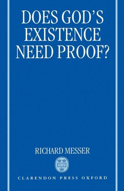 Does God's Existence Need Proof? - Messer, Richard