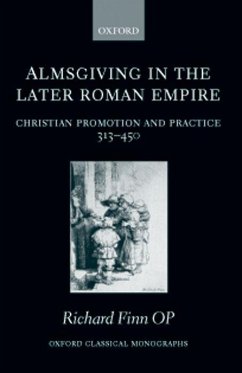 Almsgiving in the Later Roman Empire - Finn, Richard