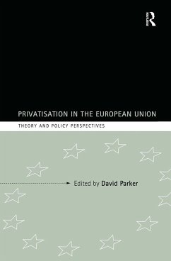 Privatization in the European Union - Parker, David (ed.)