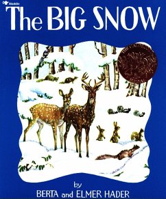 The Big Snow - Hader, Berta; Hader, Elmer