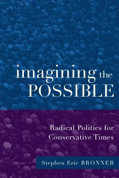 Imagining the Possible - Bronner, Stephen Eric