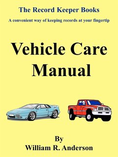 Vehicle Care Manual - Anderson, William R.