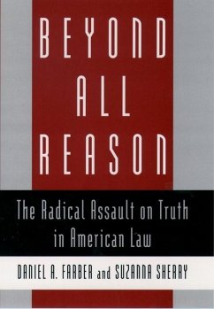 Beyond All Reason - Farber, Daniel A; Sherry, Suzanna