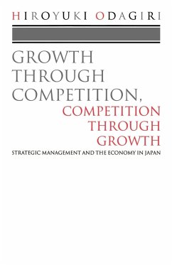 Growth Through Competition, Competition Through Growth - Odagiri, Hiroyuki