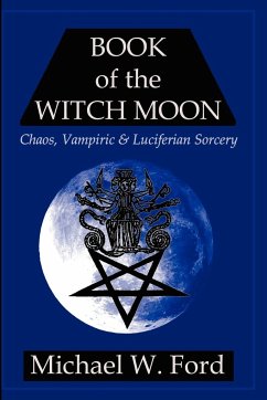 Book of the Witch Moon - Ford, Michael W.
