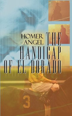 The Handicap of El Dorado - Angel, Homer