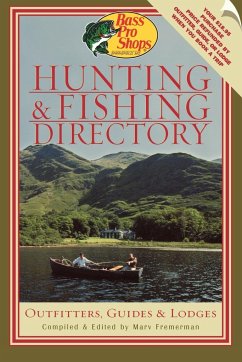 Bass Pro Shops Hunting and Fishing Directory - Fremerman, Marv