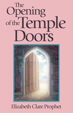 The Opening of the Temple Doors - Prophet, Elizabeth Clare