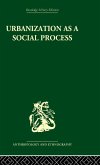 Urbanization as a Social Process