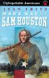 Make Way for Sam Houston - Bild 1