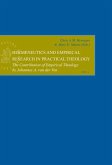 Hermeneutics and Empirical Research in Practical Theology: The Contribution of Empirical Theology by Johannes A. Van Der Ven