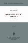 Experiment, Theory, Practice