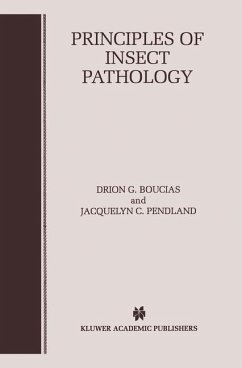 Principles of Insect Pathology - Boucias, Drion G.;Pendland, Jacquelyn C.