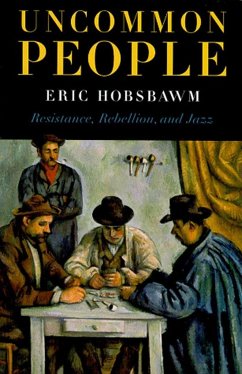 Uncommon People - Hobsbawm, Eric