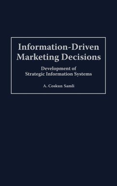 Information-Driven Marketing Decisions - Samli, A. Coskun