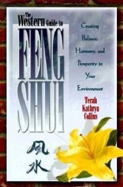 Western Guide to Feng Shui - Collins, Terah Kathryn