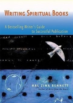 Writing Spiritual Books - Bennett, Hal Zina