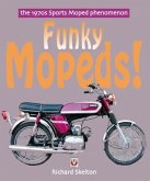 Funky Mopeds!