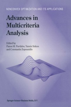Advances in Multicriteria Analysis - Pardalos, P.M. / Siskos, Y. / Zopounidis, C. (Hgg.)