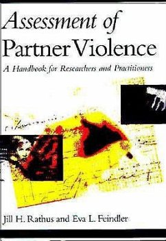 Assessment of Partner Violence: A Handbook for Researchers and Practitioners - Rathus, Jill H.; Feindler, Eva L.