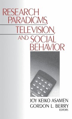 Research Paradigms, Television, and Social Behaviour - Asamen, Joy Keiko; Berry, Gordon L.