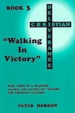 Walking the Victory: Vol. 3 - Hobson, Peter