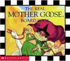 The Real Mother Goose Board Book - Scholastic