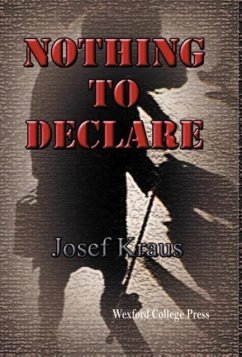 Nothing to Declare - Kraus, Josef