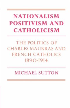 Nationalism, Positivism and Catholicism - Sutton, Michael; Michael, Sutton