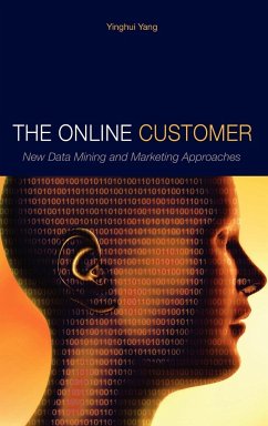 The Online Customer: New Data Mining and Marketing Approaches - Yang, Yinghui