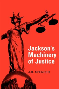 Jackson's Machinery of Justice - Jackson, R. M.; Spencer