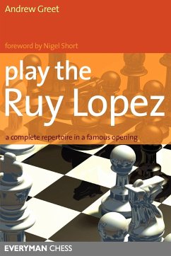 Play the Ruy Lopez - Greet, Andrew