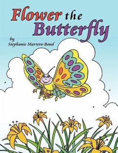FlowerThe Butterfly - Marrero-Bond, Stephanie
