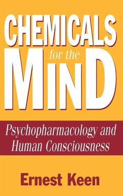 Chemicals for the Mind - Keen, Ernest