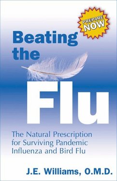 Beating the Flu - Williams, J E