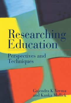 Researching Education - Mallick, Kanka; Verma, Gajendra
