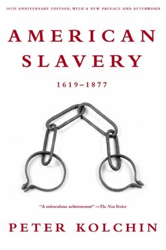American Slavery, 1619-1877 - Kolchin, Peter